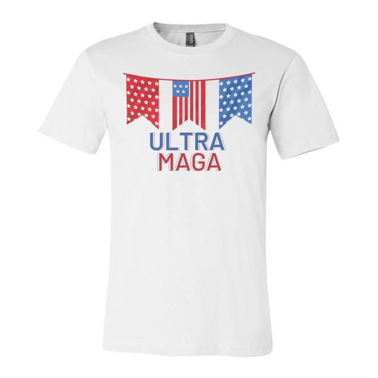 Ultra Maga And Proud Of It V13 Unisex Jersey Short Sleeve Crewneck Tshirt