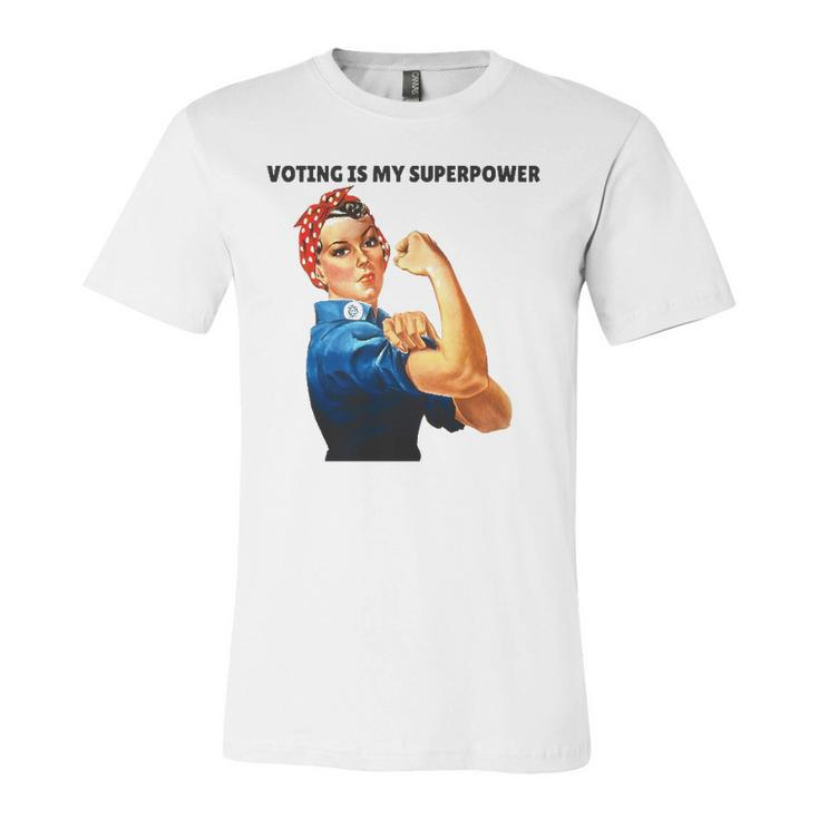 Voting Is My Superpowerfeminist Rights Jersey T-Shirt