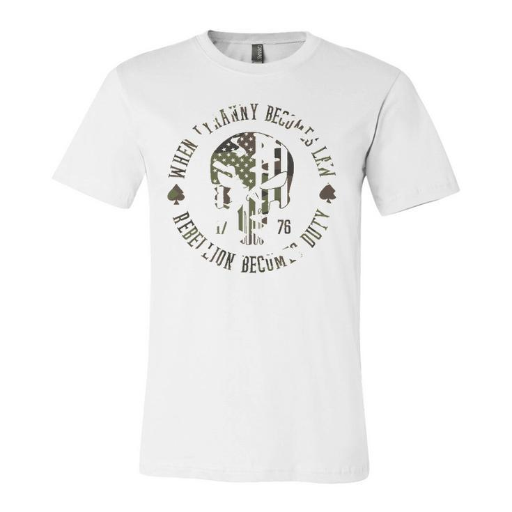When Tyranny Becomes Law Rebellion Becomes Duty Camouflage 4Th Of July Jersey T-Shirt