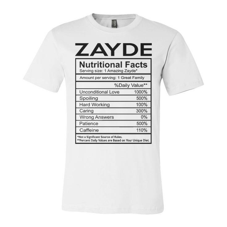 Zayde Grandpa Gift   Zayde Nutritional Facts Unisex Jersey Short Sleeve Crewneck Tshirt