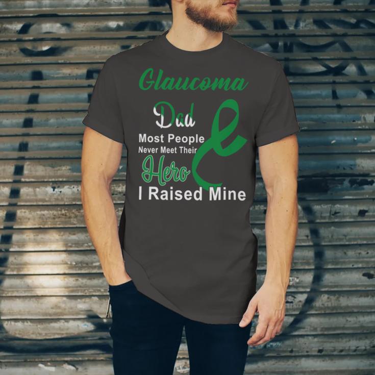 Glaucoma Dad Most People Never Meet Their Hero I Raised Mine Green Ribbon Glaucoma Glaucoma Awareness Unisex Jersey Short Sleeve Crewneck Tshirt