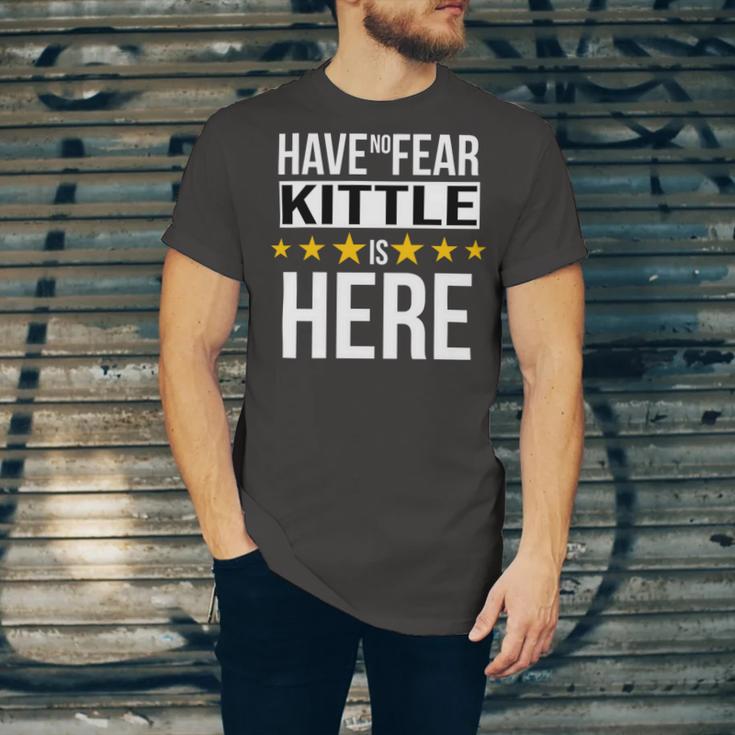 Have No Fear Kittle Is Here Name Unisex Jersey Short Sleeve Crewneck Tshirt