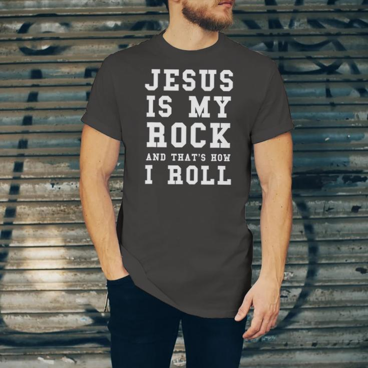 Jesus Is My Rock And Thats How I Roll Religious Tee Jersey T-Shirt