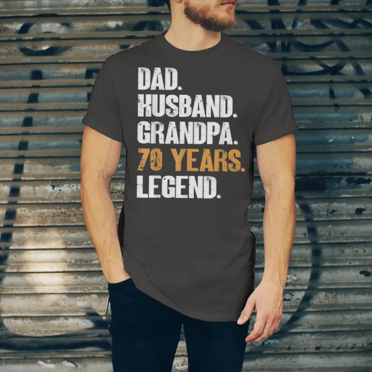 Mens Dad Husband Grandpa 70 Years Legend Birthday 70 Years Old Unisex Jersey Short Sleeve Crewneck Tshirt