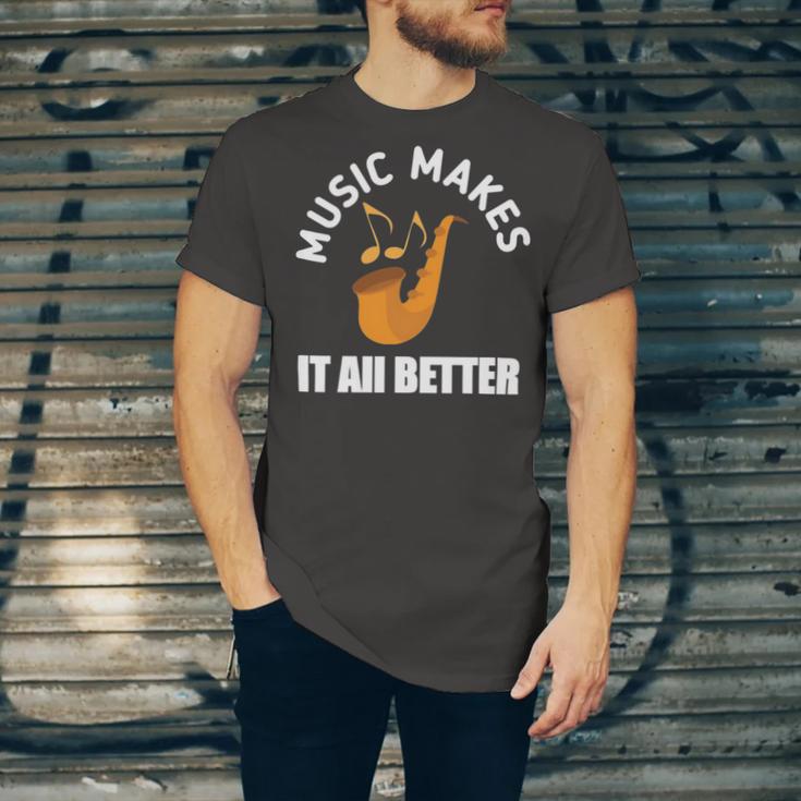 Music Makes It All Better 761 Shirt Unisex Jersey Short Sleeve Crewneck Tshirt