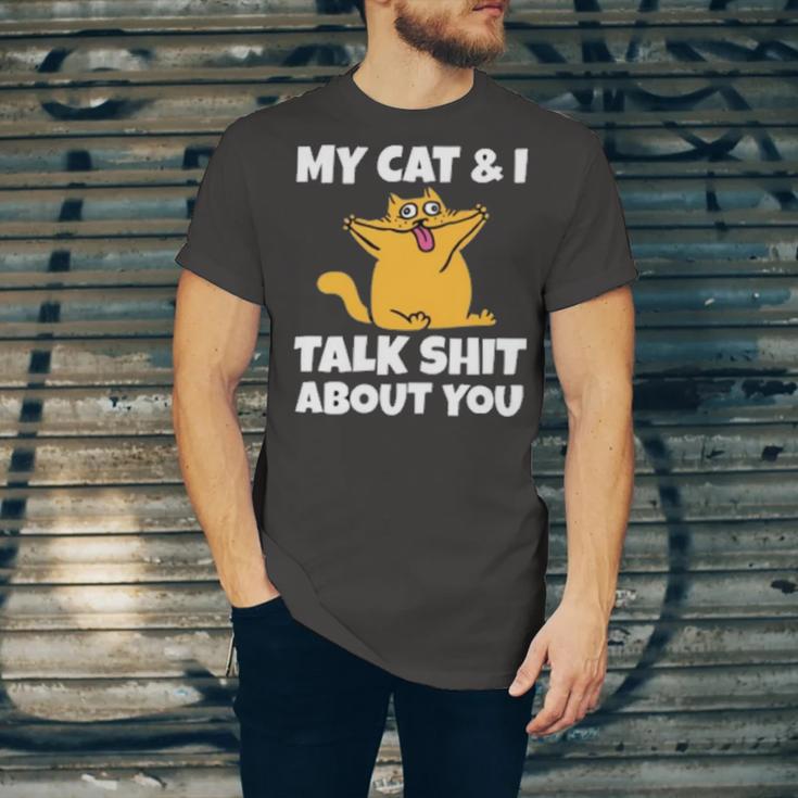 My Cat And I Talk Shit About You 310 Shirt Unisex Jersey Short Sleeve Crewneck Tshirt