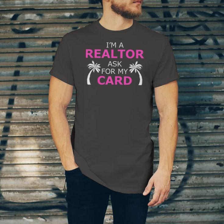 Im A Realtor Ask For My Card Beach Home Realtor Jersey T-Shirt