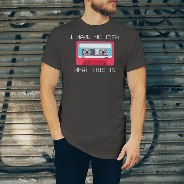 Retro Cassette Mix Tape I Have No Idea What This Is Music Jersey T-Shirt