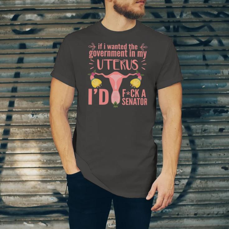 If I Wanted The Government In My Uterus Feminist Jersey T-Shirt