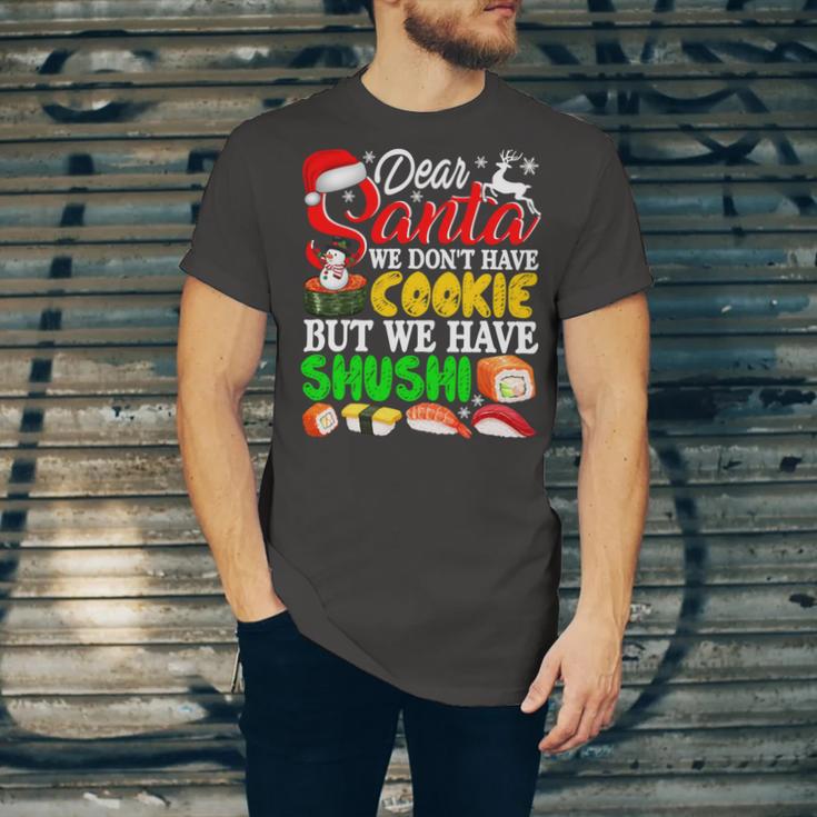 We Dont Have Cookies But Sushi 872 Shirt Unisex Jersey Short Sleeve Crewneck Tshirt