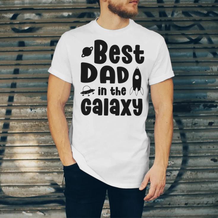 Best Dad In The Galaxy Fathers Day Gift Fathers Gift Dads Gift Unisex Jersey Short Sleeve Crewneck Tshirt