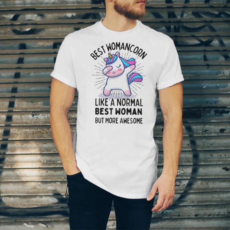 Best Womancorn Funny Unicorn Dabbing Gift Like A Normal Best Woman But More Awesome Unisex Jersey Short Sleeve Crewneck Tshirt