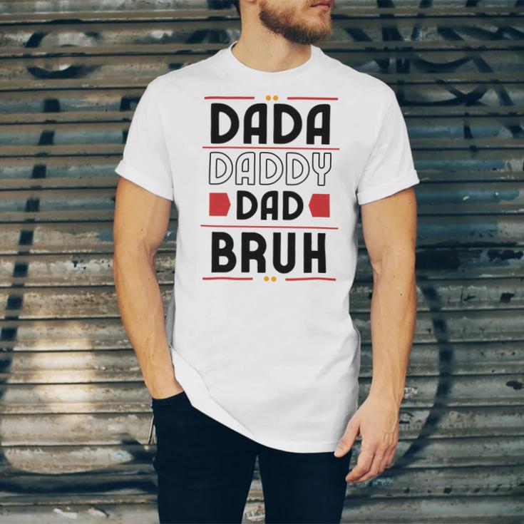 Dada Daddy Dad Bruh Funny Gift For Father Unisex Jersey Short Sleeve Crewneck Tshirt