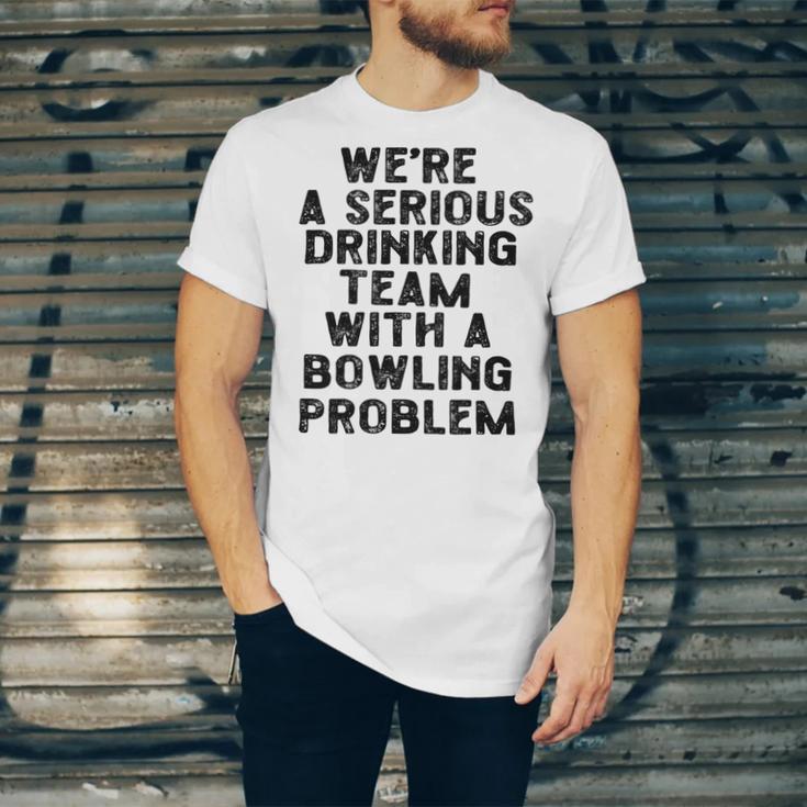 Drinking Team With A Bowling Problem Unisex Jersey Short Sleeve Crewneck Tshirt