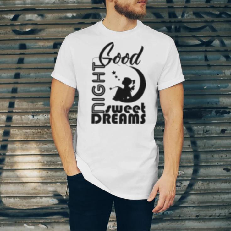 Good Night Sweet Dreams Unisex Jersey Short Sleeve Crewneck Tshirt