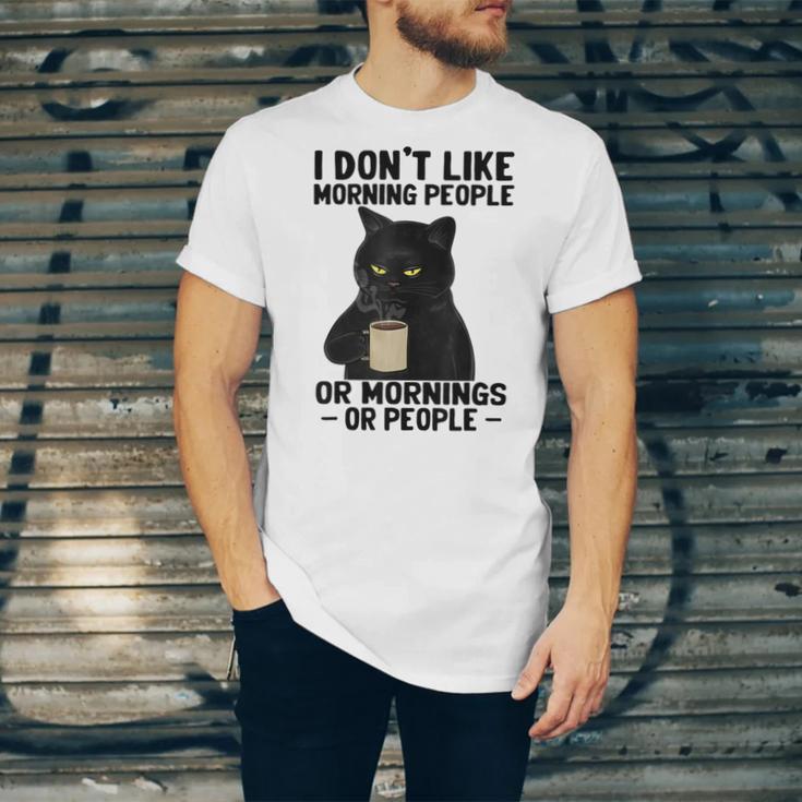 I Dont Like Morning People Or Mornings Or People V3 Unisex Jersey Short Sleeve Crewneck Tshirt