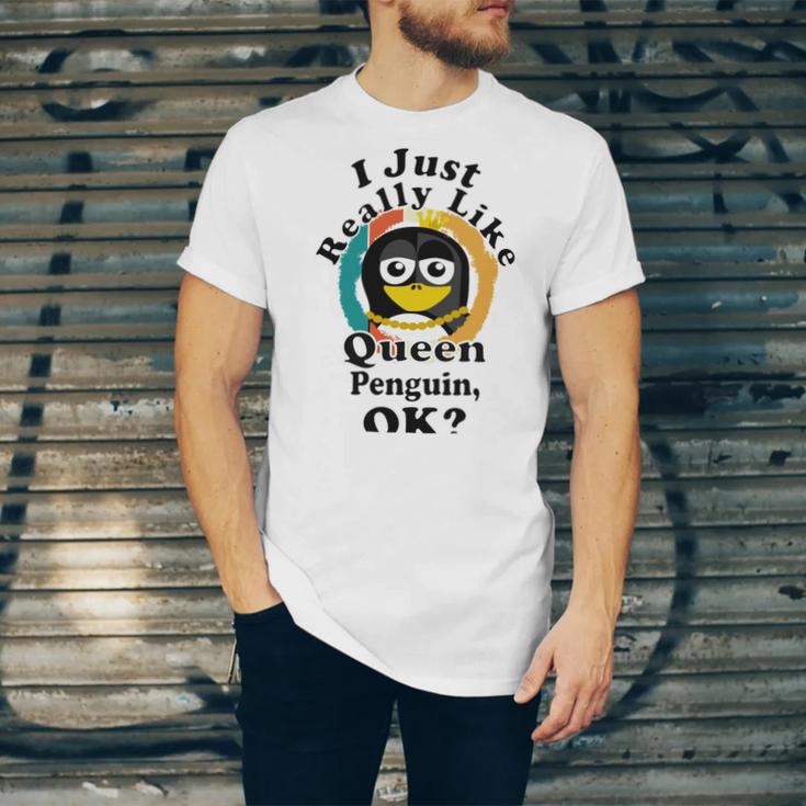 I Really Like Queen Penguin Ok Unisex Jersey Short Sleeve Crewneck Tshirt