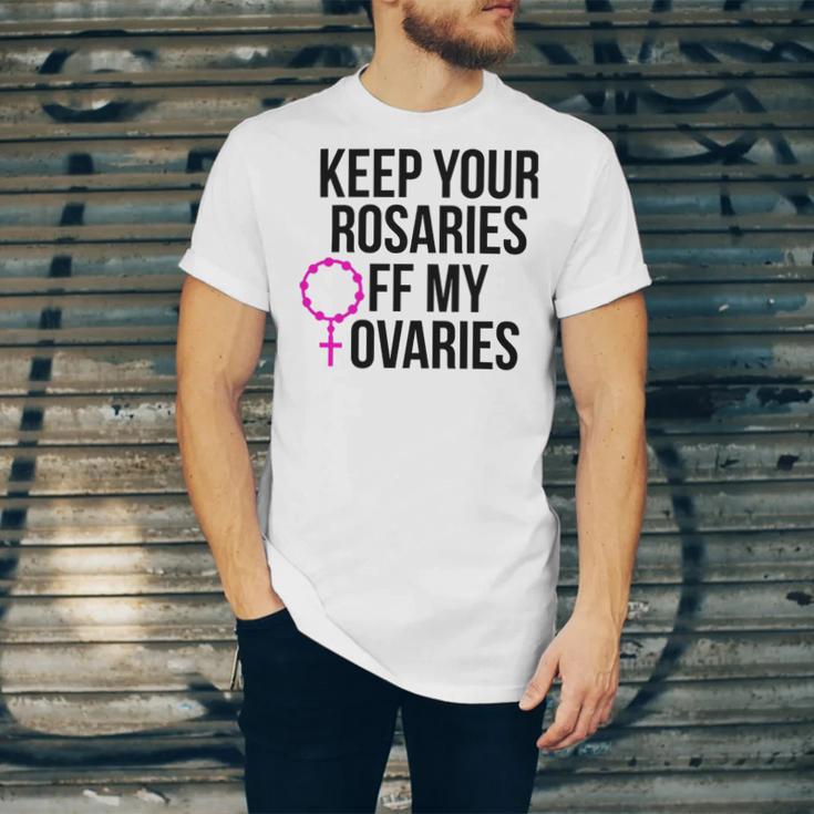 Keep Your Rosaries Off My Ovaries My Uterus My Choice Unisex Jersey Short Sleeve Crewneck Tshirt