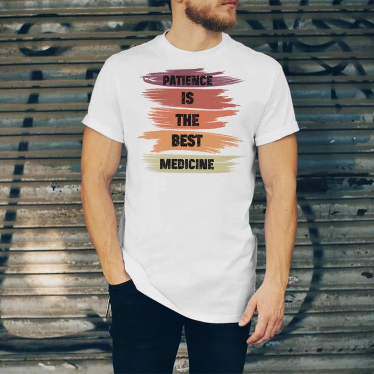 Patience Is The Best Medicine Unisex Jersey Short Sleeve Crewneck Tshirt