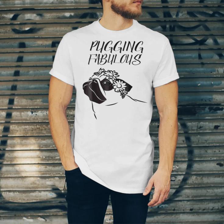 Pugging Fabulous Pug Lovers Unisex Jersey Short Sleeve Crewneck Tshirt