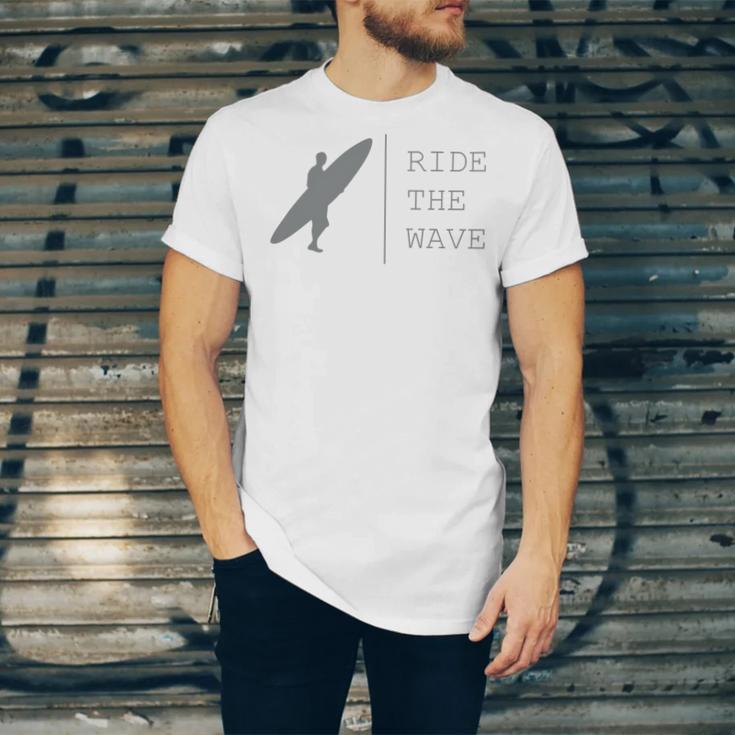 Surfing Funny Quote Ride The Wave Surfer Ocean Lover Unisex Jersey Short Sleeve Crewneck Tshirt