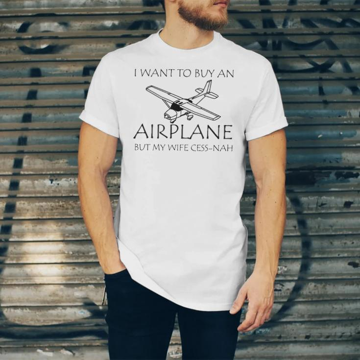 I Want To Buy An Airplane But My Wife Cess-Nah Jersey T-Shirt