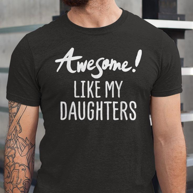 Awesome Like My Daughters Fathers Day Dad Joke Jersey T-Shirt