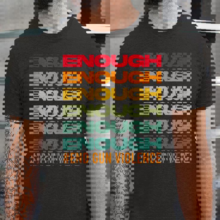 Enough End Gun Violence Awareness Day Wear Orange Jersey T-Shirt