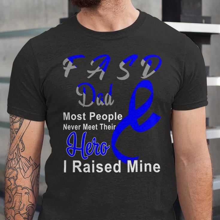 Fasd Dad Most People Never Meet Their Hero I Raised Mine Blue And Grey Ribbon Fetal Alcohol Spectrum Disorder Fetal Alcohol Spectrum Disorder Awareness Unisex Jersey Short Sleeve Crewneck Tshirt