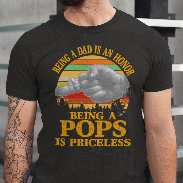 Father Grandpa Being A Dad Is An Honor Being A Pops Is Priceless 248 Family Dad Unisex Jersey Short Sleeve Crewneck Tshirt