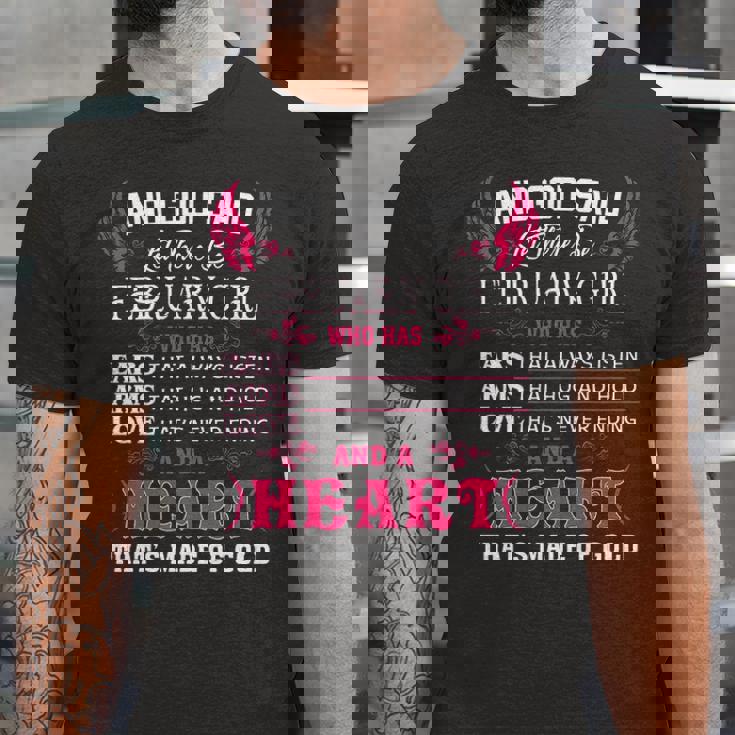 February Girl And God Said Let There Be February Girl Unisex Jersey Short Sleeve Crewneck Tshirt