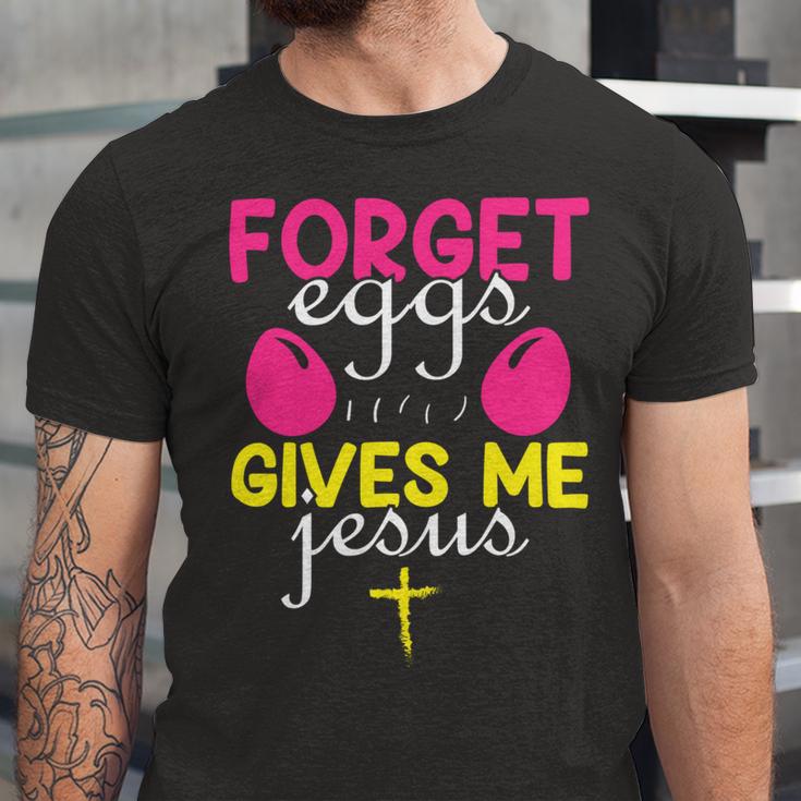 Forger Eggs Gives Me Jesus Funny Easter Day Unisex Jersey Short Sleeve Crewneck Tshirt