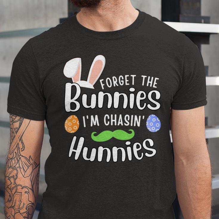 Forget The Bunnies Im Chasing Hunnies Funny Boys Easter Gift Unisex Jersey Short Sleeve Crewneck Tshirt