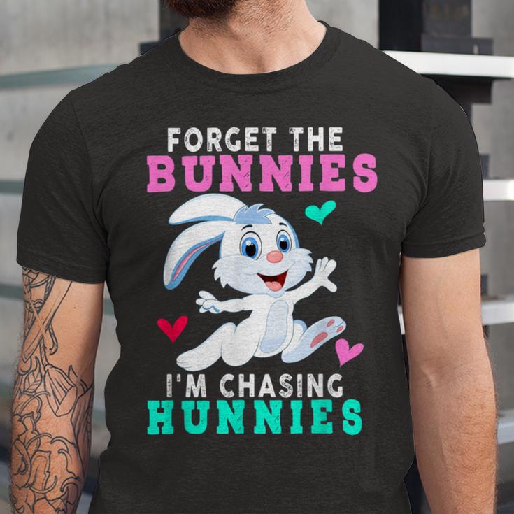 Forget The Bunnies Im Chasing Hunnies Funny Unisex Jersey Short Sleeve Crewneck Tshirt