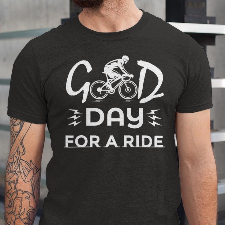 Funny Good Day For A Ride Funny Bicycle I Ride Fun Hobby Race Quote Unisex Jersey Short Sleeve Crewneck Tshirt