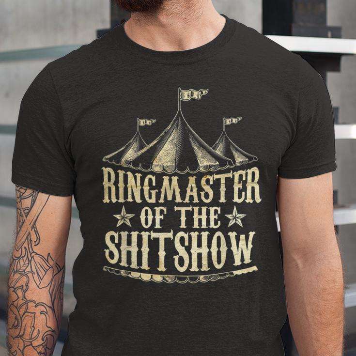 Funny Ringmaster Of The Shitshow Circus Staff Shit Show Unisex Jersey Short Sleeve Crewneck Tshirt