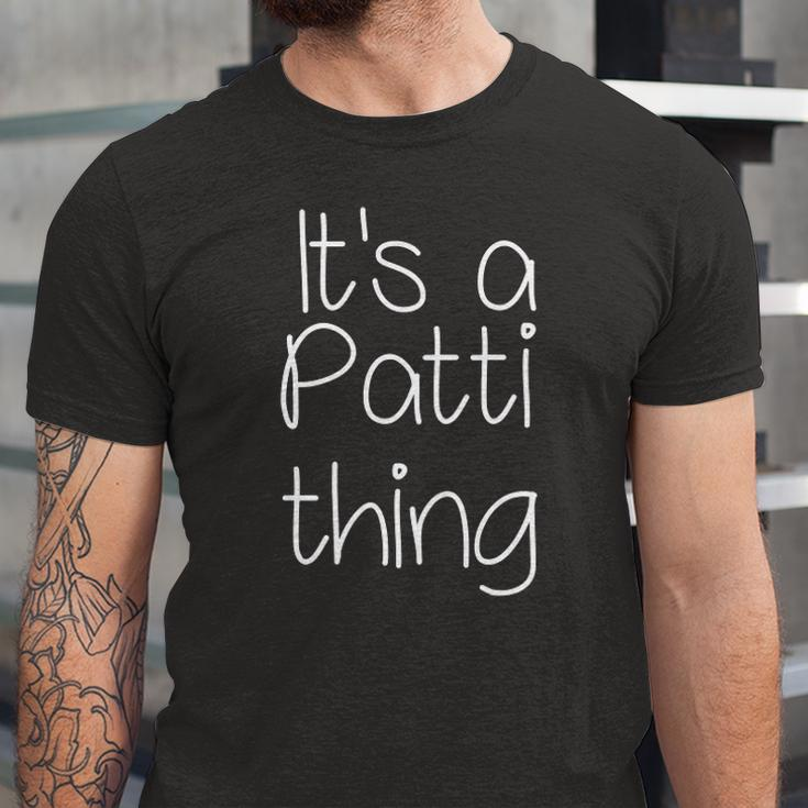 Its A Patti Thing Name Idea Jersey T-Shirt