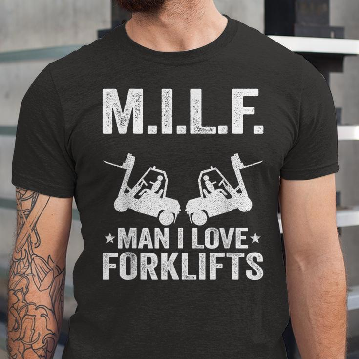 MILF Man I Love Forklifts Jokes Funny Forklift Driver Unisex Jersey Short Sleeve Crewneck Tshirt