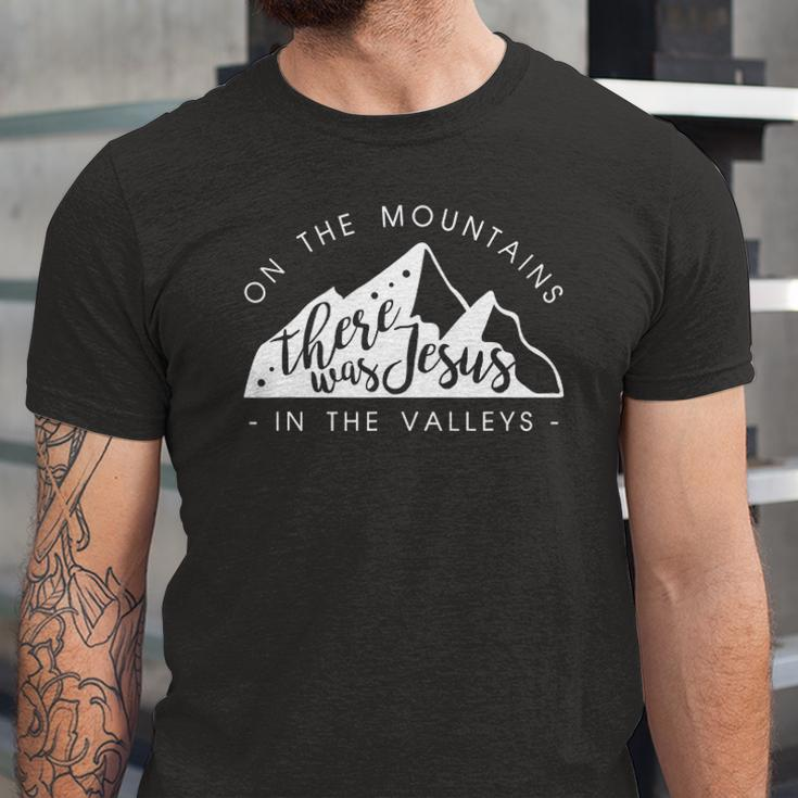 Mountains There Was Jesus In The Valley Faith Christian Jersey T-Shirt