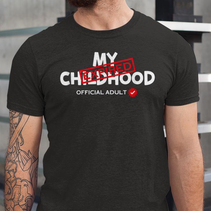 My Childhood Expired Official Adult Funny Birthday 189 Trending Shirt Unisex Jersey Short Sleeve Crewneck Tshirt