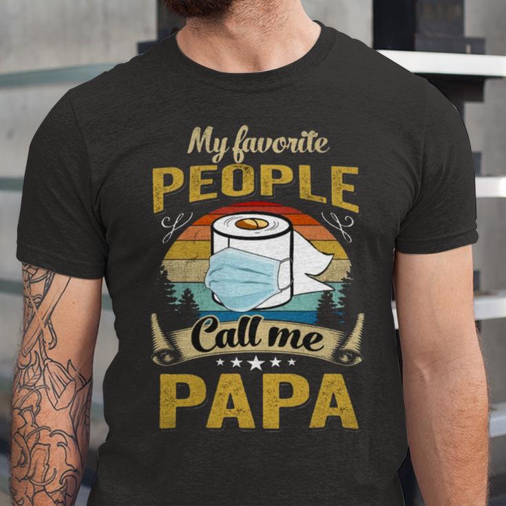 My Favorite People Call Me Papa 529 Trending Shirt Unisex Jersey Short Sleeve Crewneck Tshirt