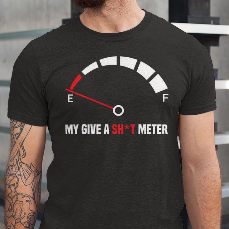 My Give A Shit Meter Is Empty Sarcastic Autocollant 394 Trending Shirt Unisex Jersey Short Sleeve Crewneck Tshirt