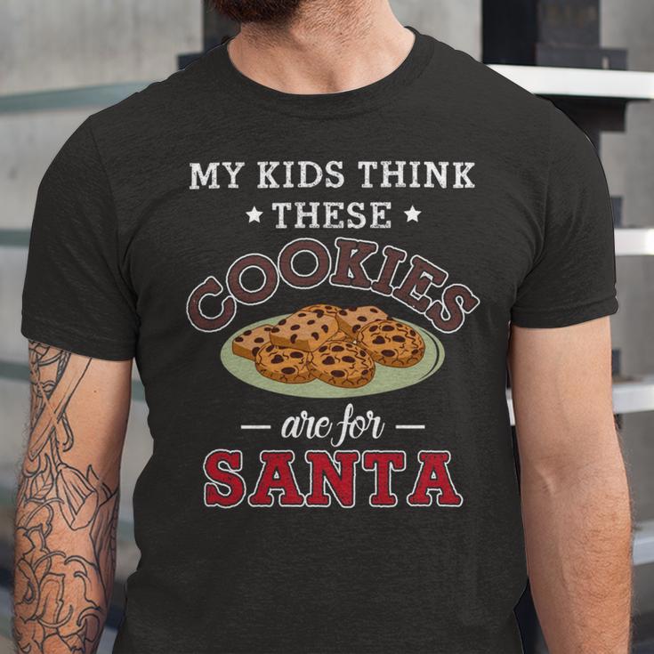 My Kids Think These Cookies Are For Santa 100 Trending Shirt Unisex Jersey Short Sleeve Crewneck Tshirt