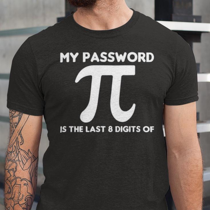 My Password Is The Last 8 Digits Of Pi 94 Trending Shirt Unisex Jersey Short Sleeve Crewneck Tshirt