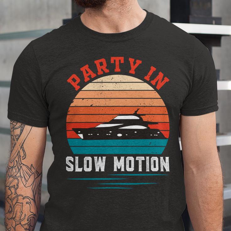 Party In Slow Motion Vintage Funny Boating Boating Gifts Unisex Jersey Short Sleeve Crewneck Tshirt