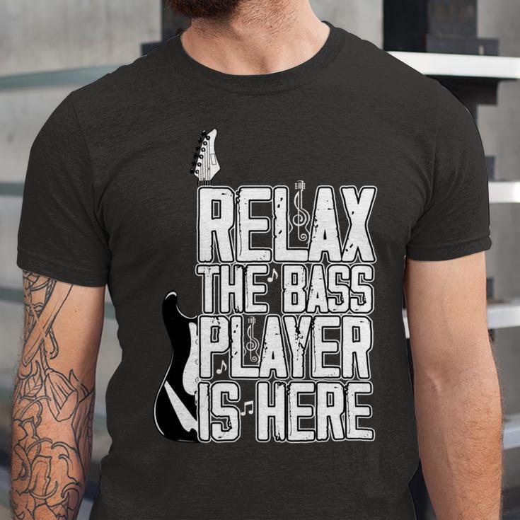 Relax The Bass Player Is Herebass Player Funny Gift Bass Guitar Unisex Jersey Short Sleeve Crewneck Tshirt