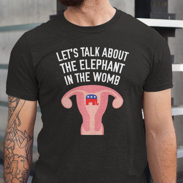 Lets Talk About The Elephant In The Womb Feminist Jersey T-Shirt