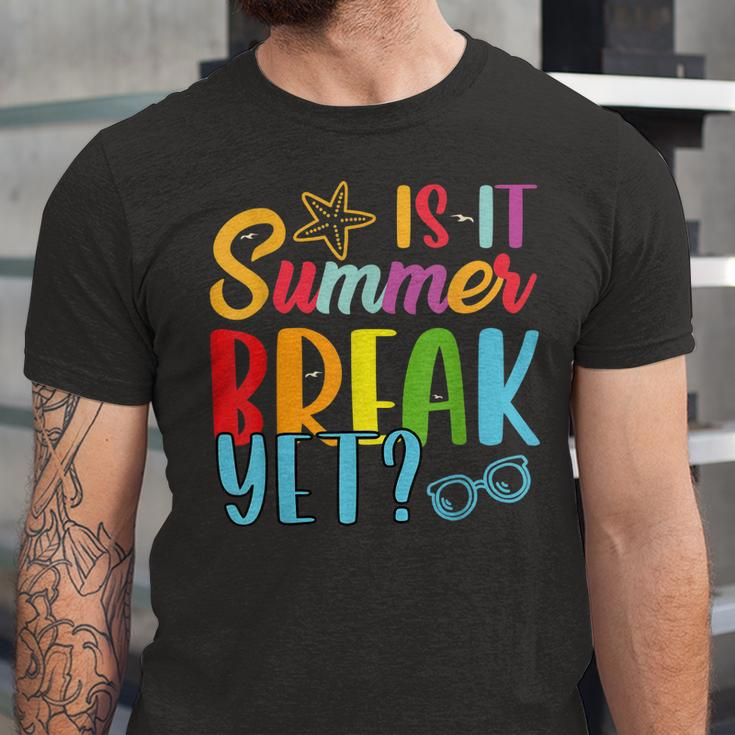 Teacher End Of Year Is It Summer Break Yet Last Day Jersey T-Shirt