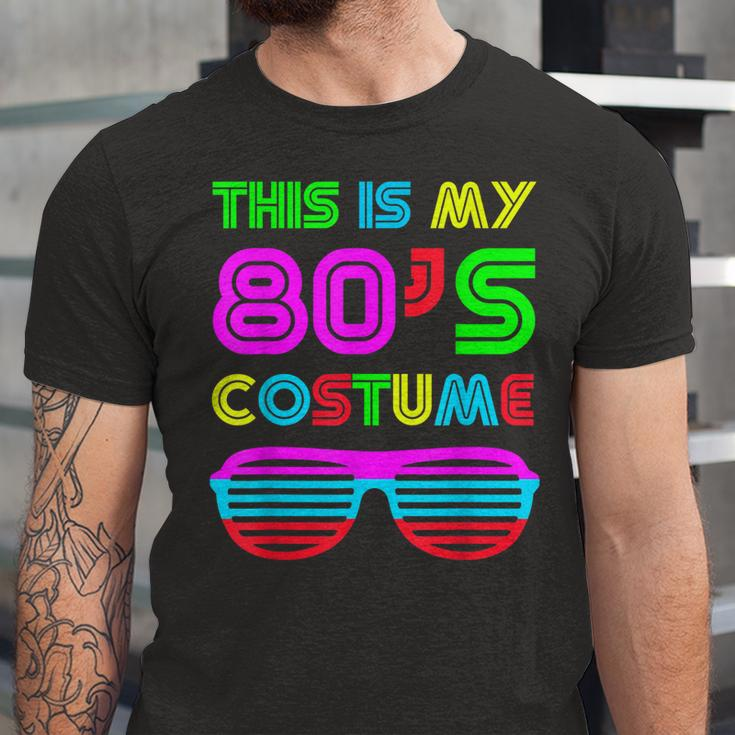 This Is My 80S Costume Retro Halloween Disco Costume Unisex Jersey Short Sleeve Crewneck Tshirt