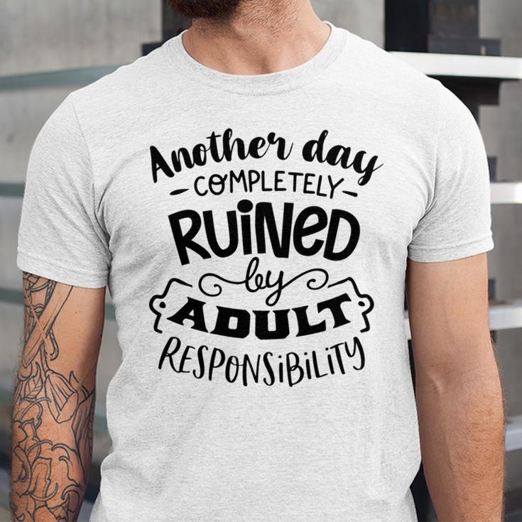 Another Day Completely Unisex Jersey Short Sleeve Crewneck Tshirt